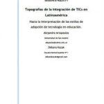 Topografias de la integracion de TICs en Latinoamerica