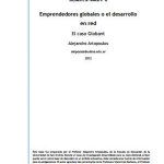 Emprendedores globales o el desarrollo en red El caso Globant