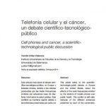 Telefonia celular y el cancer un debate cientifico-tecnologico-publico