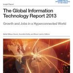 The Global Information Technology Report 2013 (World Economic Forum)
