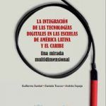 La integracion de las tecnologias digitales en las escuelas