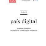 Indice Pais Digital, rumbo a la economia de la informacion y el conocimiento