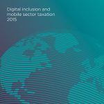 Digital inclusion and mobile sector taxation 2015