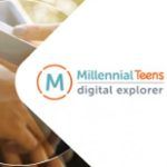 Millennial Teens Digital Explorer