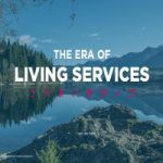 The Era of Living Services