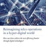 Portada Reimagining telco operations in a hyper-digital world