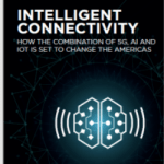Intelligent Connectivity How the Combination of 5G AI and IoT Is Set to Change the Americas