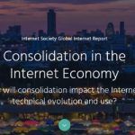 The Global Internet Report Consolidation in the Internet Economy