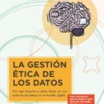 Informe La gestión ética de los datos