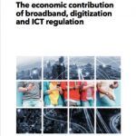 The economic contribution of broadband digitization and ICT regulation